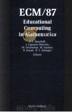 ECM/87 EDUCATIONAL COMPUTING IN MATHEMATICS（1988 PDF版）