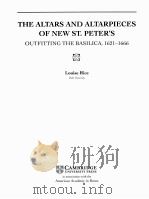 THE ALTARS AND ALTARPIECES OF NEW ST. PETER'S（1997 PDF版）