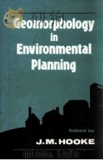 GEOMORPHOLOGY IN ENVIRONMENTAL PLANNING（1988 PDF版）