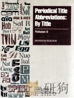 PERIODICAL TITLE ABBREVIATIONS: BY TITLE VOLUME 2（1989 PDF版）