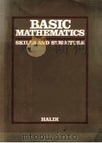 BASIC MATHEMATICS: SKILLS AND STRUCTURE（1978 PDF版）