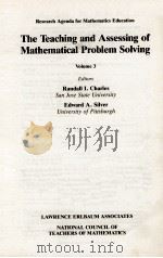 THE TEACHING AND ASSESSING OF MATHEMATICAL PROBLEM SOLVING VOLUME 3（1989 PDF版）