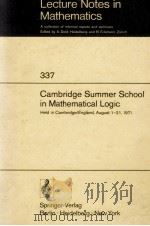 LECTURE NOTES IN CONTROL AND INFORMATION SCIENCES 337: CAMBRIDGE SUMMER SCHOOL IN MATHEMATICAL LOGIC（1973 PDF版）