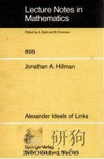LECTURE NOTES IN MATHEMATICS 895: ALEXANDER IDEALS OF LINKS   1981  PDF电子版封面  3540111689;0387111689   