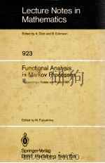 LECTURE NOTES IN MATHEMATICS 923: FUNCTIONAL ANALYSIS IN MARKOV PROCESSES（1982 PDF版）