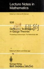 LECTURE NOTES IN MATHEMATICS 926: GEOMETRIC TECHNIQUES IN GAUGE THEORIES   1982  PDF电子版封面  3540114971;0387114971   