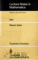 LECTURE NOTES IN MATHEMATICS 934: QUADRATURE DOMAINS（1982 PDF版）