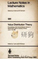 LECTURE NOTES IN MATHEMATICS 981: VALUE DISTRIBUTION THEORY   1983  PDF电子版封面  3540120033;0387120033   