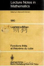 LECTURE NOTES IN MATHEMATICS 980: FONCTIONS THETA ET THEOREME DU CUBE（1983 PDF版）