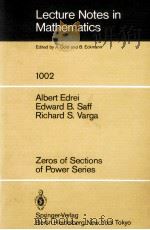 LECTURE NOTES IN MATHEMATICS 1002: ZEROS OF SECTIONS OF POWER SERIES   1983  PDF电子版封面  3540123180;0387123180   