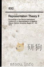 LECTURE NOTES IN MATHEMATICS 832: REPRESENTATION THEORY II   1980  PDF电子版封面  3540102647;0387102647   