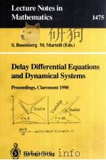DELAY DIFFERENTIAL EQUATIONS AND DYNAMICAL SYSTEMS（1991 PDF版）