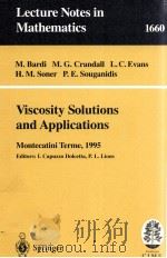 VISCOSITY SOLUTIONS AND APPLICATIONS   1997  PDF电子版封面  9783540629108   