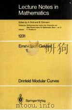 LECTURE NOTES IN MATHEMATICS 1231: DRINFELD MODULAR CURVES（1986 PDF版）