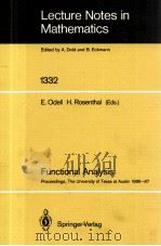 LECTURE NOTES IN MATHEMATICS 1332: FUNCTIONAL ANALYSIS（1988 PDF版）