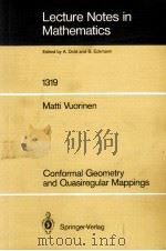LECTURE NOTES IN MATHEMATICS 1319: CONFORMAL GEOMETRY AND QUASIREGULAR MAPPINGS（1988 PDF版）