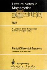 LECTURE NOTES IN MATHEMATICS 1324: PARTIAL DIFFERENTIAL EQUATIONS（1988 PDF版）