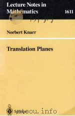 TRANSLATION PLANES   1995  PDF电子版封面  9783540602088   
