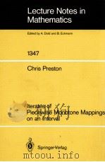 LECTURE NOTES IN MATHEMATICS 1347: ITERATES OF PIECEWISE MONOTONE MAPPINGS ON AN INTERVAL（1988 PDF版）
