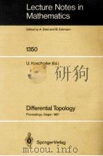 LECTURE NOTES IN MATHEMATICS 1350: DIFFERENTIAL TOPOLOGY（1988 PDF版）