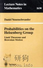 PROBABILITIES ON THE HEISENBERG GROUP   1996  PDF电子版封面  9783540614531   