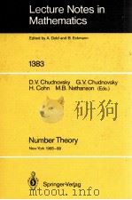LECTURE NOTES IN MATHEMATICS 1383: NUMBER THEORY（1989 PDF版）