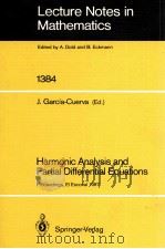 LECTURE NOTES IN MATHEMATICS 1384: HARMONIC ANALYSIS AND PARTIAL DIFFERENTIAL EQUATIONS（1989 PDF版）