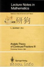 LECTURE NOTES IN MATHEMATICS 1406: ANALYTIC THEORY OF CONTINUED FRACTIONS III（1989 PDF版）