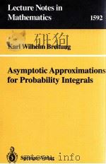 ASYMPTOTIC APPROXIMATIONS FOR PROBABILITY INTEGRALS（1994 PDF版）