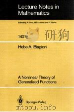 LECTURE NOTES IN MATHEMATICS 1421: A NONLINEAR THEORY OF GENERALIZED FUNCTIONS（1990 PDF版）