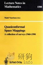 QUASICONFORMAL SPACE MAPPINGS（1992 PDF版）