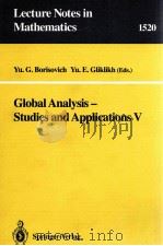 GLOBAL ANALYSIS - STUDIES AND  APPLICATIONS V   1992  PDF电子版封面  3540555838;0387555838   