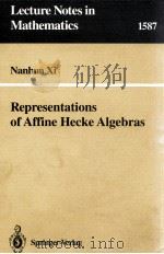 REPRESENTATIONS OF AFFINE HECKE ALGEBRAS（1994 PDF版）