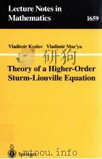 THEORY OF A HIGHER-ORDER STURM-LIOUVILLE EQUATION   1997  PDF电子版封面  9783540630654   