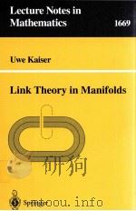LINK THEORYIN MANIFOLDS   1997  PDF电子版封面  9783540634355   