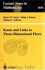 KNOTS AND LINKS IN THREE-DIMENSIONAL FLOWS（1997 PDF版）