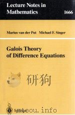 GALOIS THEORY OF DIFFERENCE EQUATIONS（1997 PDF版）