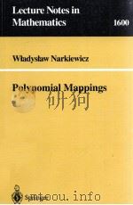 POLYNOMIAL MAPPINGS   1995  PDF电子版封面  9783540594352   