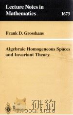 ALGEBRAIC HOMOGENEOUS SPACES AND INVARIANT THEORY   1997  PDF电子版封面  9783540636281   