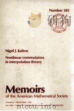 NONLINEAR COMMUTATORS IN INTERPOLATION THEORY（1988 PDF版）