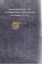 PROCEEDINGS OF THE INTERNATIONAL CONGRESS OF MATHEMATICIANS HELSINKI 1978 VOLUME 2   1980  PDF电子版封面  9514103521   