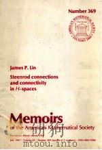 STEENROD CONNECTIONS AND CONNECTIVITY IN H-SPACES   1987  PDF电子版封面     