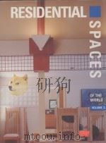 RESIDENTIAL SPACES OF THE WORLD VOLUME 3   1998  PDF电子版封面  1864700084   