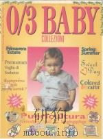 0/3 BABY COLLEZIONI  NO.3 PRIMAVERA-ESTATE SPRING-SUMMER 1996   1996  PDF电子版封面     