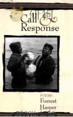 CALL & RESPONSE:POEMS FORREST HAMER（1995 PDF版）