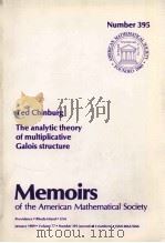 THE ANALYTIC THEORY OF MULTIPLICATIVE GALOIS STRUCTURE   1989  PDF电子版封面  0821824589   