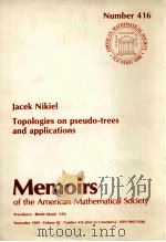 TOPOLOGIES ON PSEUDO-TREES AND APPLICATIONS   1989  PDF电子版封面  0821824791   