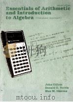 ESSENTIALS OF ARITHMETIC AND INTRODUCTION TO ALGEBRA   1983  PDF电子版封面  0840330464   