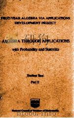 ALGEBRA THROUGH APPLICATIONS PART II（1980 PDF版）