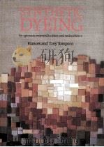 SYNTHETIC DYEING FOR SPINNERS，WEAVERS，KNITTERS AND EMBROIDERERS   1987  PDF电子版封面  715388746  FRANCES，TONY TOMPSON 
